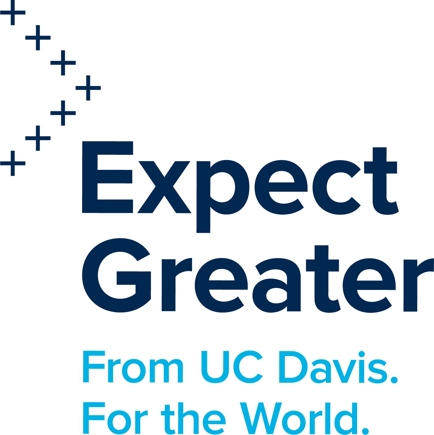 Expect Greater. From UC Davis. For the World.
