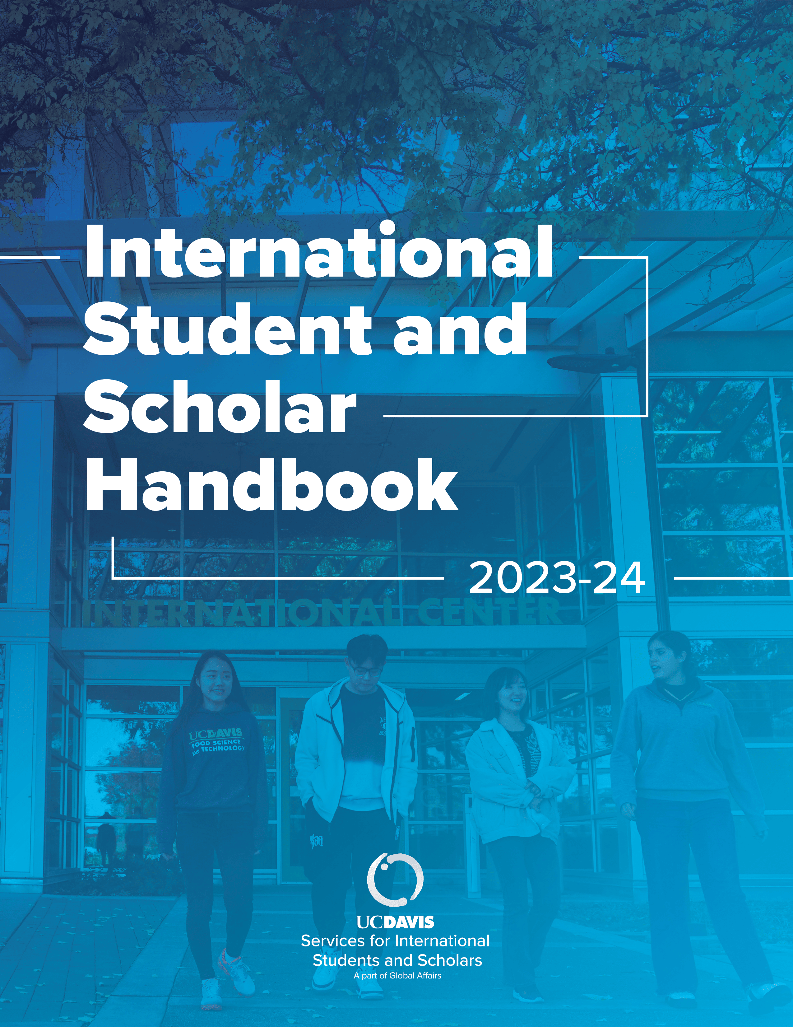 Text reads "International Student and Scholar" Handbook with four students in front of the International Center in the background.