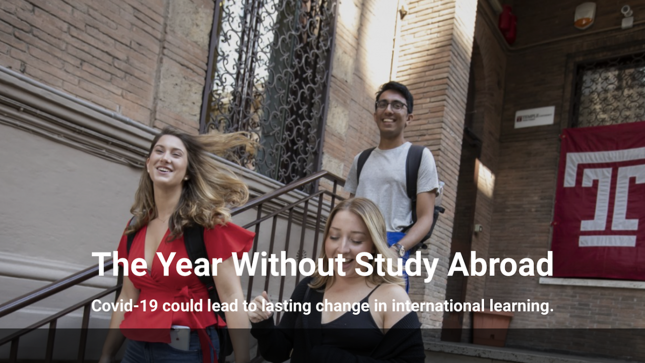 Image of students with text: The Year Without Study Abroad